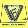 Vergalhão Forte